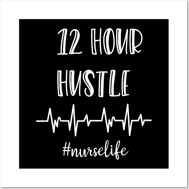 12 Hour Hustle Wall Art by Pink Anchor Digital